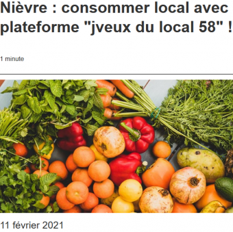 Radio Numéro 1 : "Nièvre : consommer local avec la plateforme "jveux du local 58" ! 